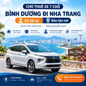 Cho thuê xe 7 chỗ Bình Dương đi Nha Trang – xe riêng có tài xế, đón tận nơi