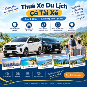 Thuê Xe Du Lịch Có Tài Xế 4–7 Chỗ – Xe Riêng Đón Tận Nơi