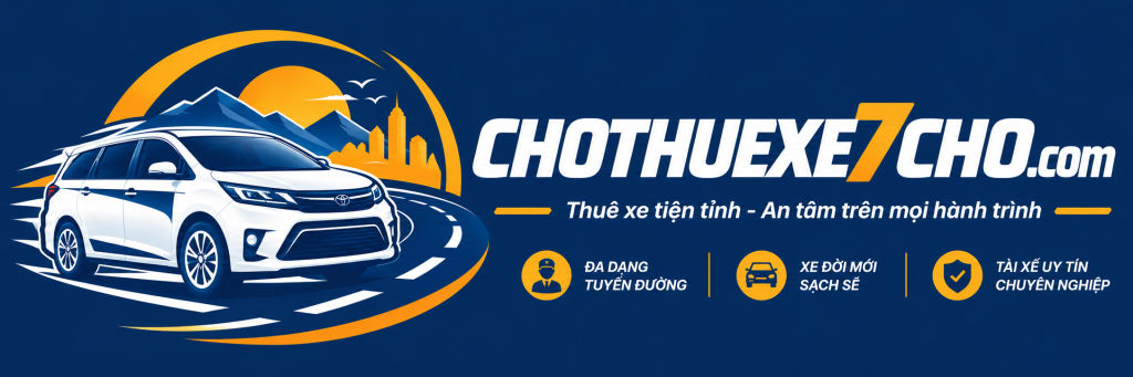 CHO THUÊ XE 7 CHỖ